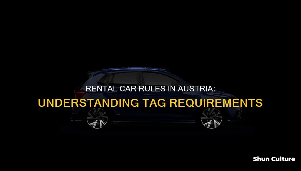 does austria require a special tag for driving rental car