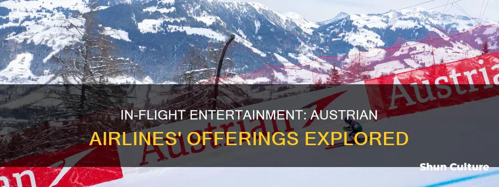 does austrian airlines offer entertainment