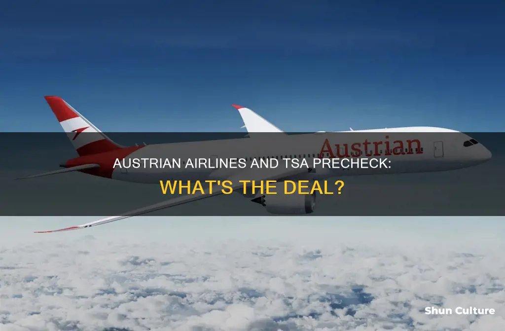 does austrian airlines participate in tsa precheck