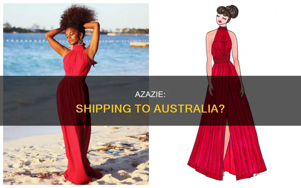 does azazie ship to australia