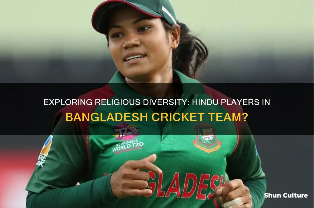 does bangladesh cricket team have any hindu