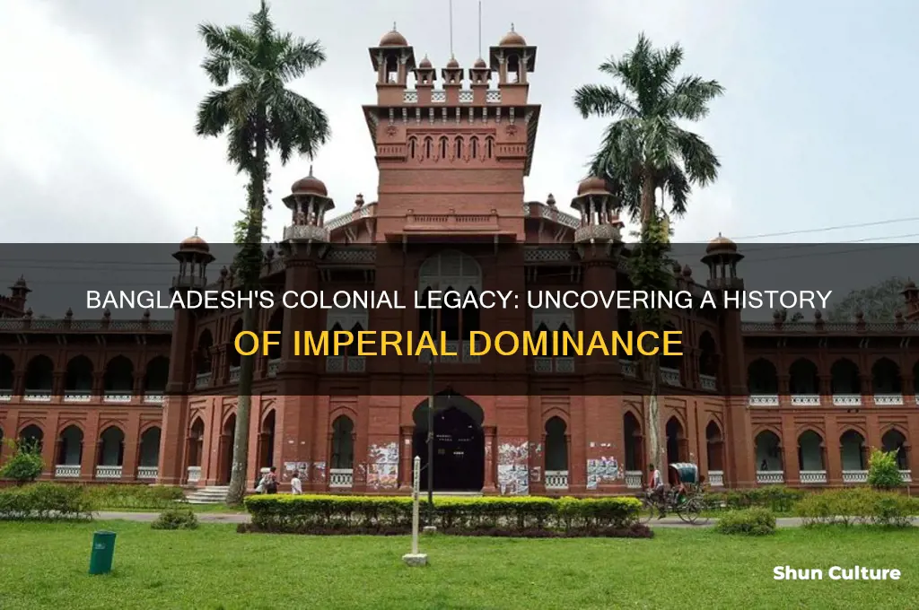 does bangladesh have a histor of colonialsim