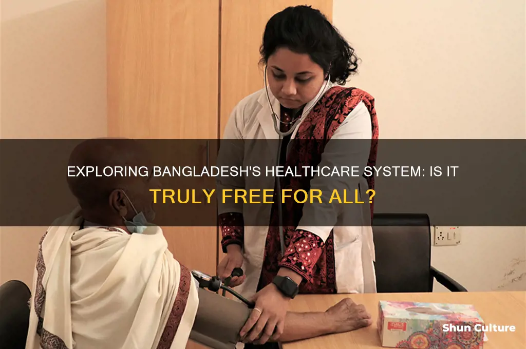 does bangladesh have free healthcare