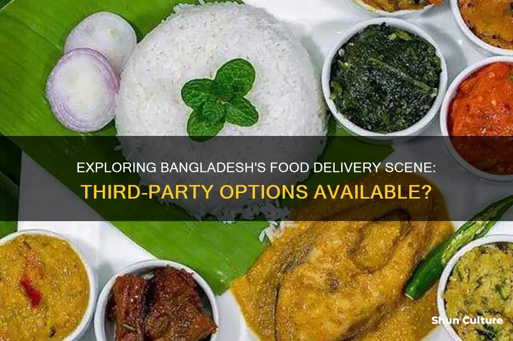 does bangladesh have third party food delivery
