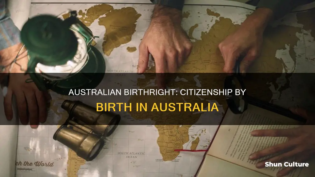 does being born in australia make you a citizen