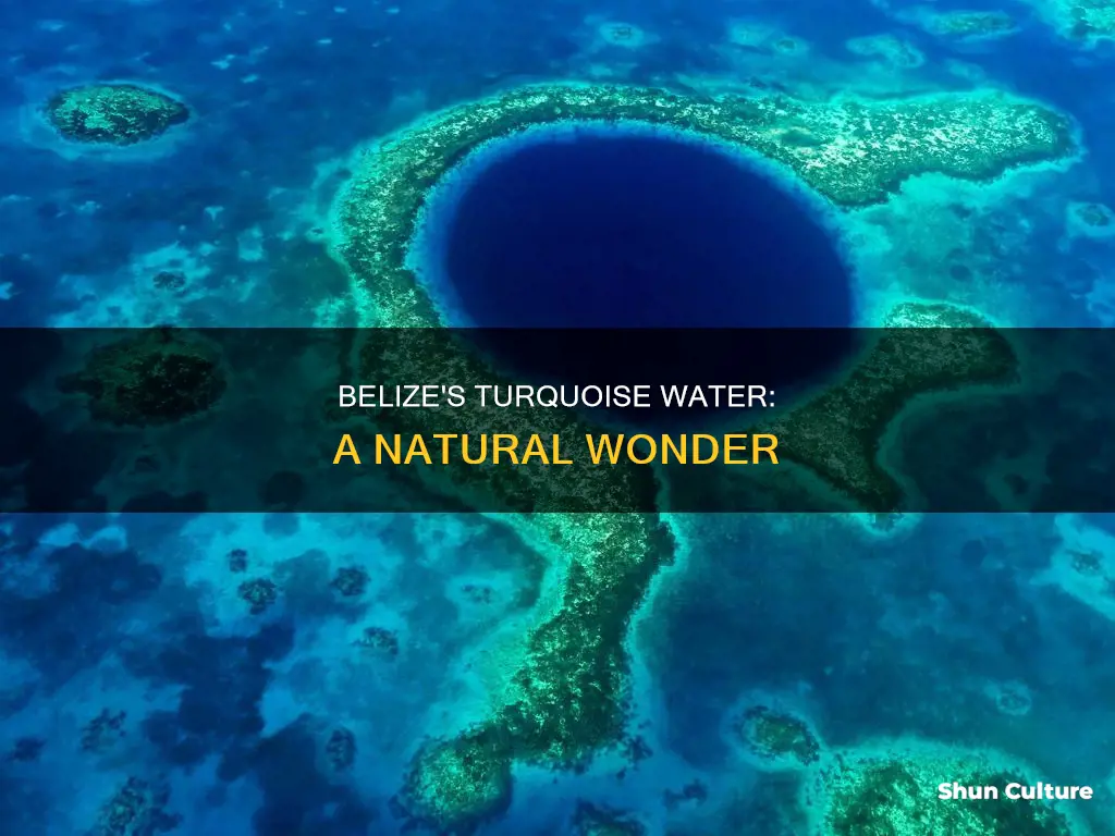 does belize have turquoise water