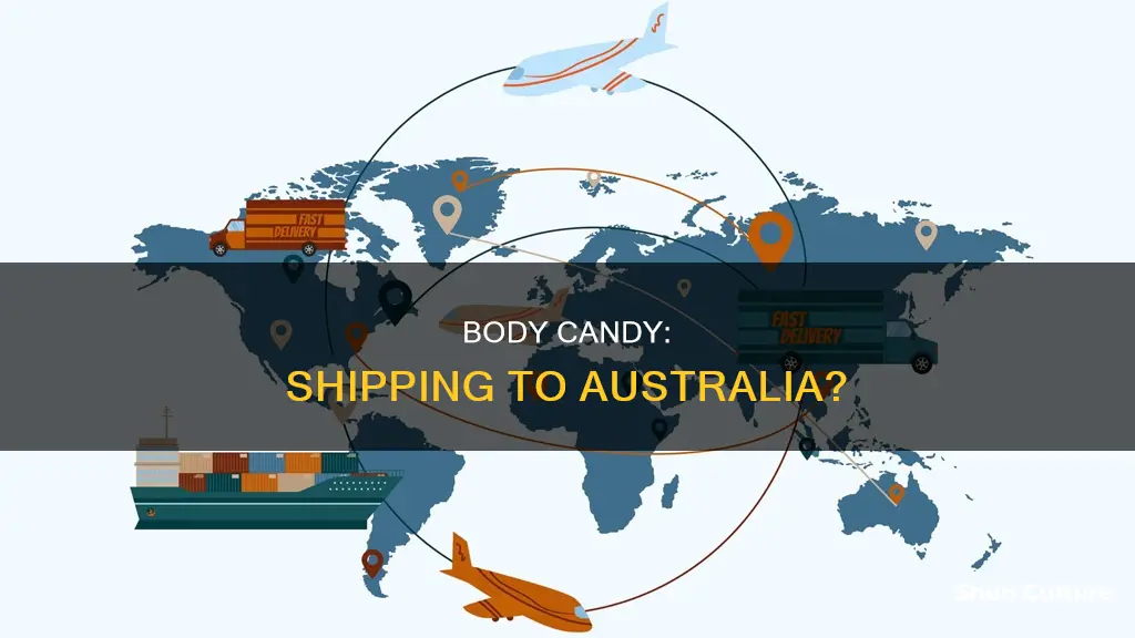does body candy ship to australia