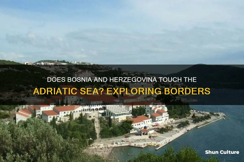 does bosnia and herzegovina border the adriatic sea
