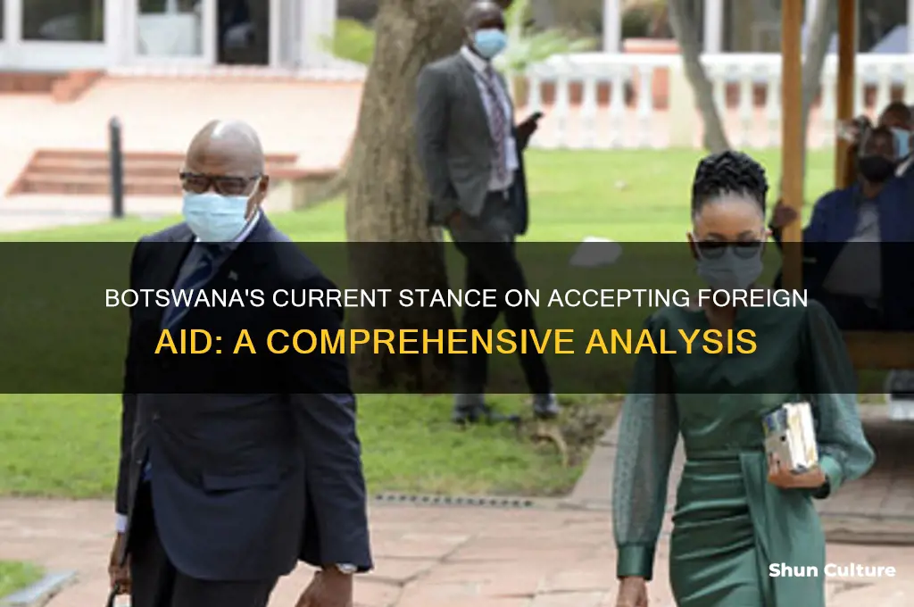 does botswana take foreign aide now