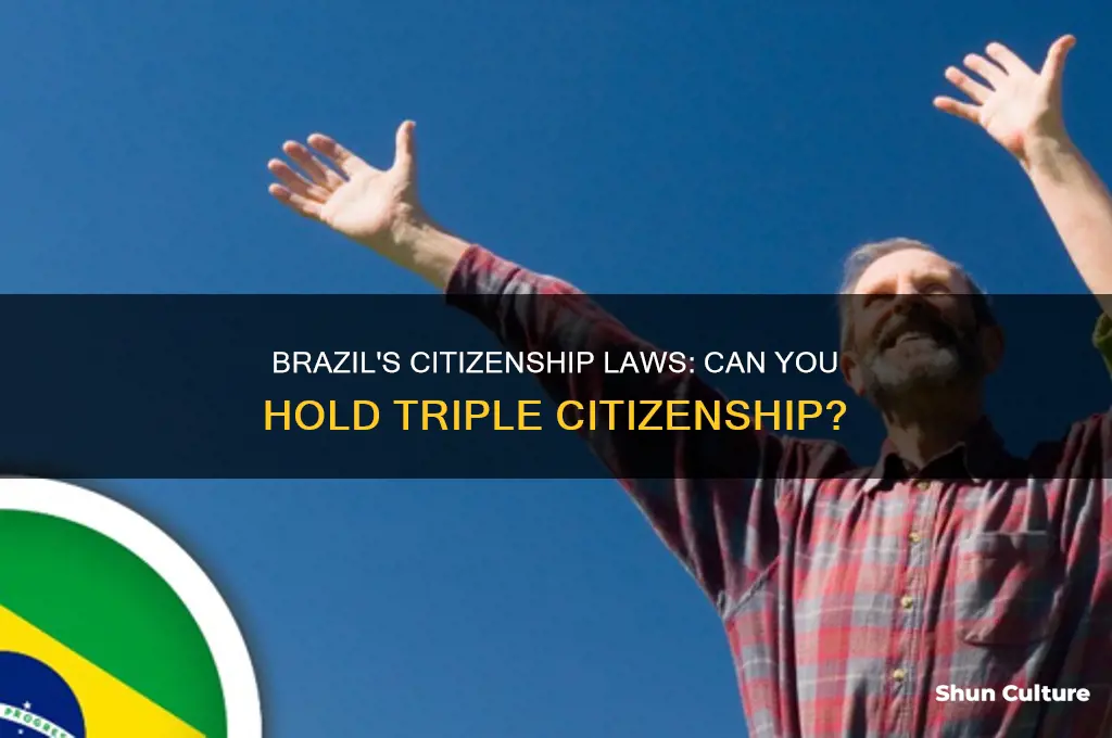does brazil allow triple citizenship