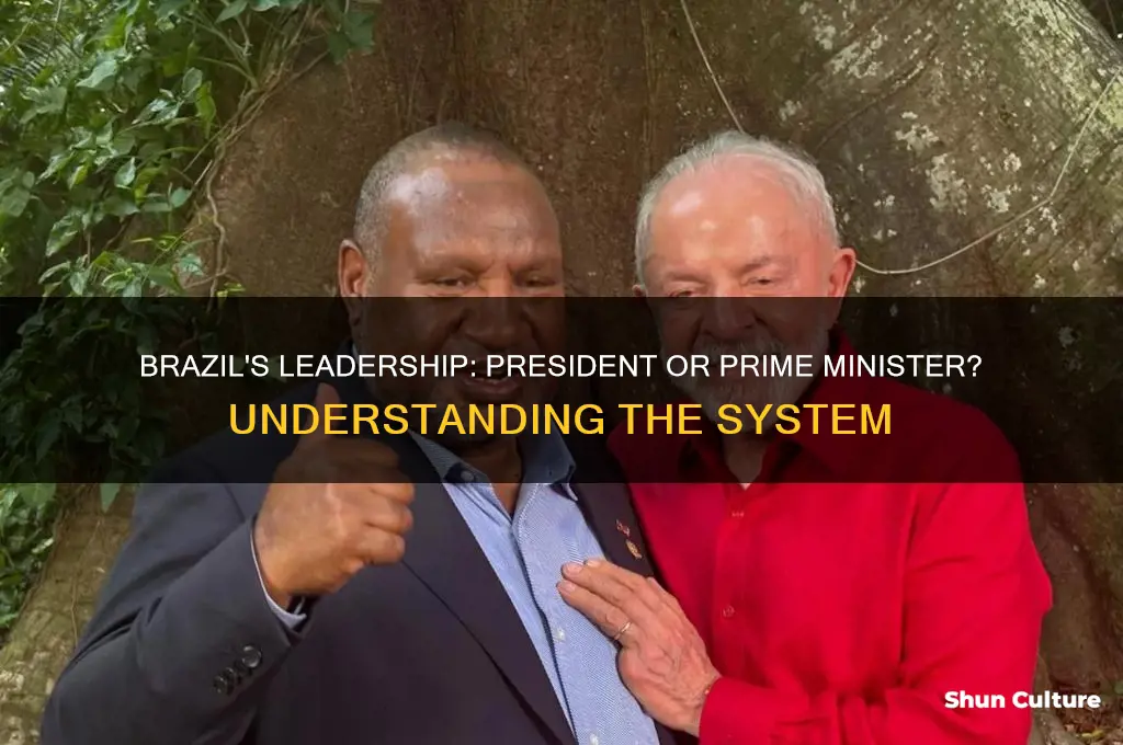 does brazil have a president or prime minister