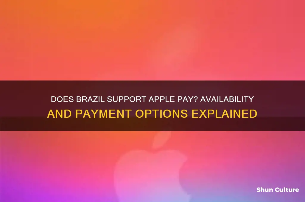does brazil have apple pay
