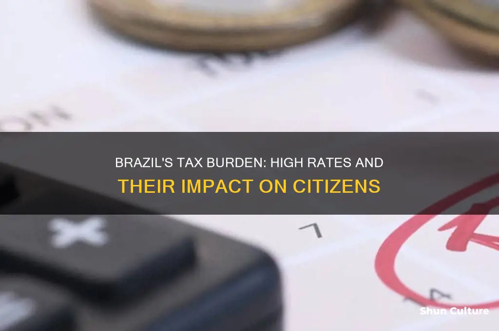 does brazil have high taxes
