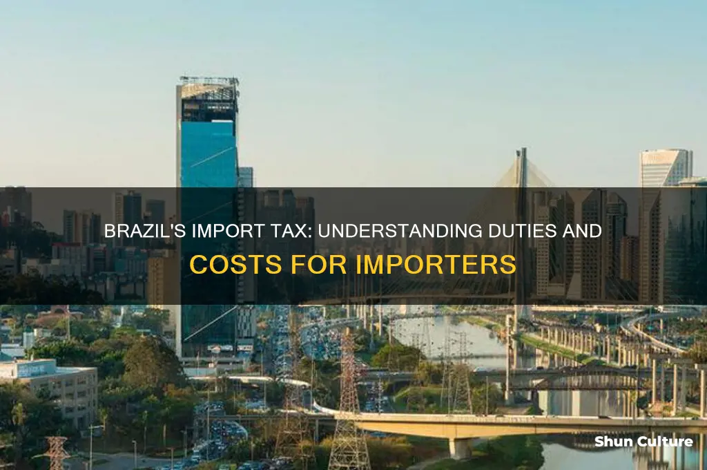 does brazil have import tax