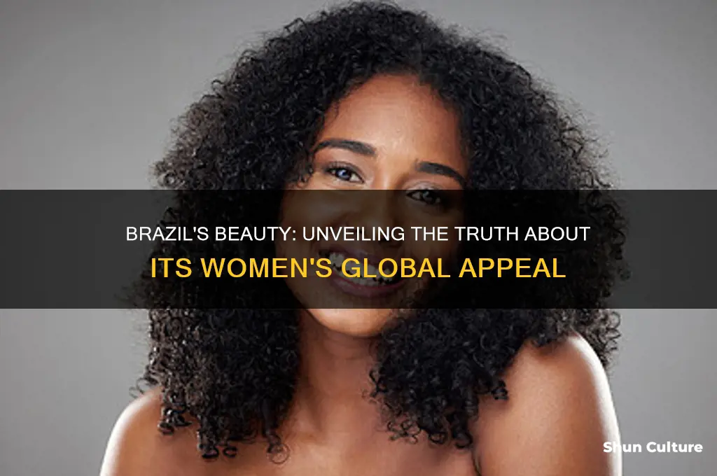 does brazil have the most beautiful women
