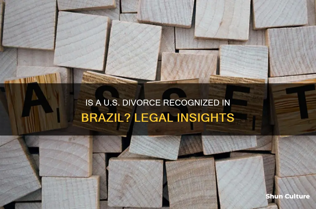 does brazil recognixe a divorce done in usa