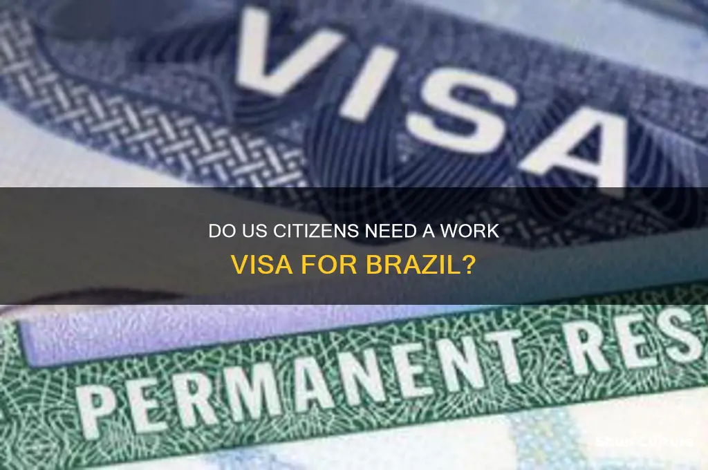 does brazil require a work visa for us citizens