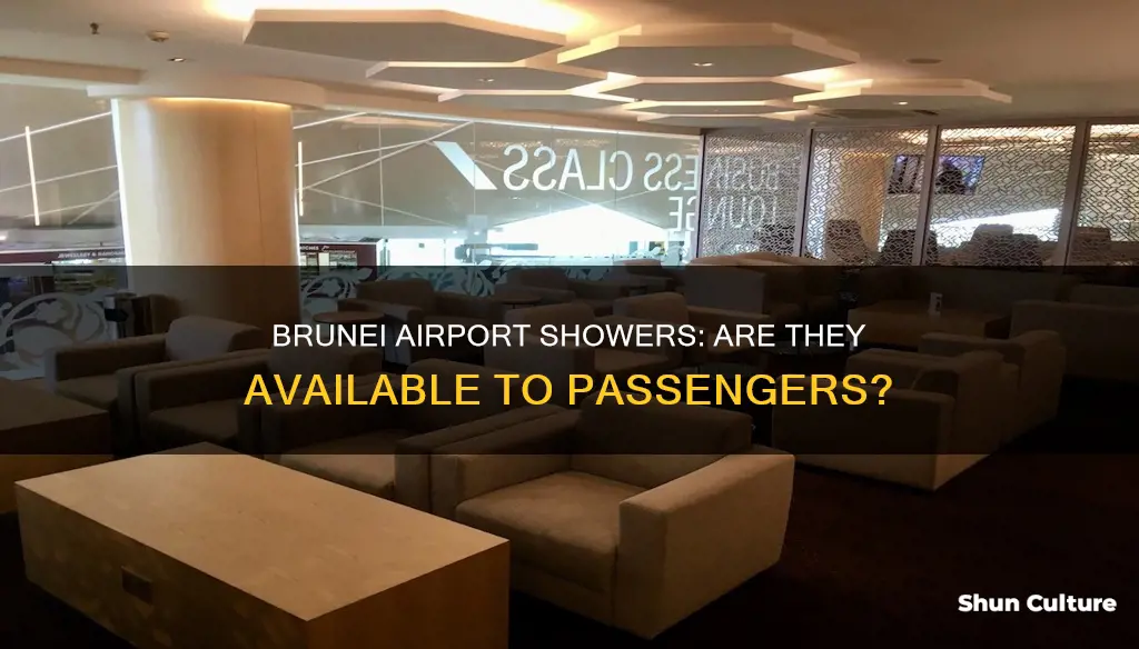 does brunei airport have showers