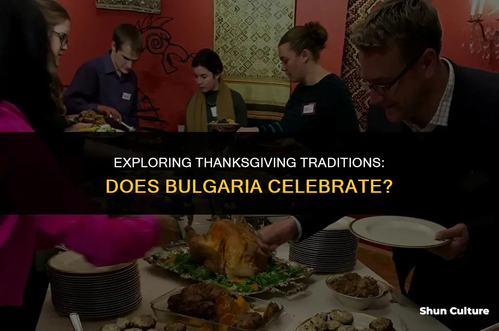 does bulgaria celebrate thanksgiving
