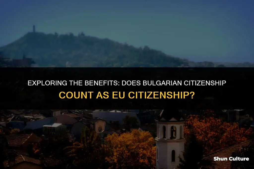 does bulgarian citizenship count as eu citizenship