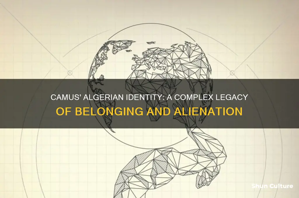 does camus feel like an algerian