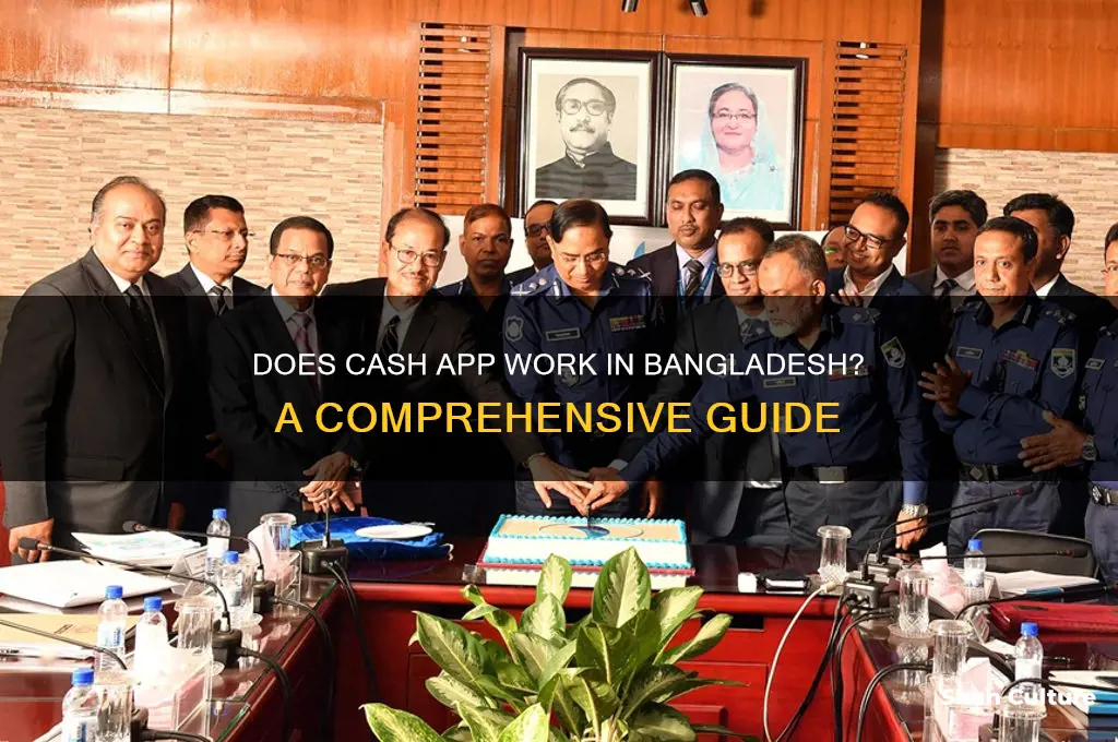 does cash app work in bangladesh