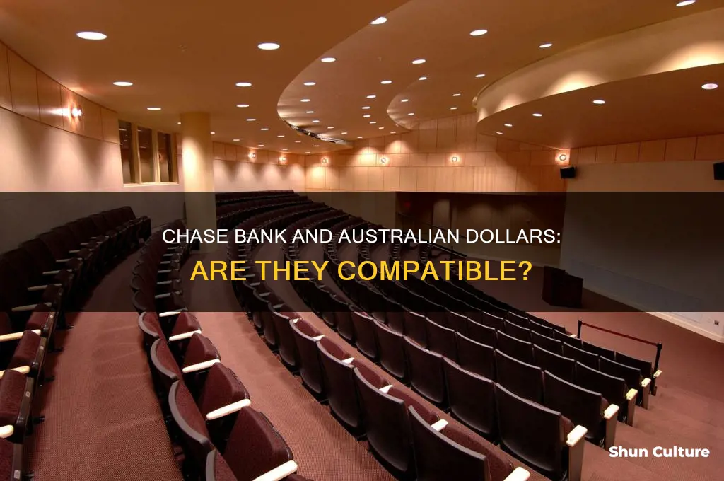 does chase bank accept australian dollars