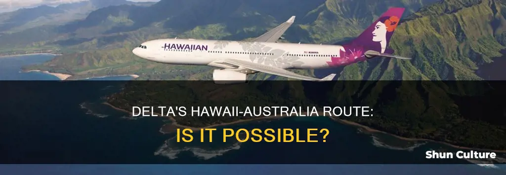 does delta fly from hawaii to australia