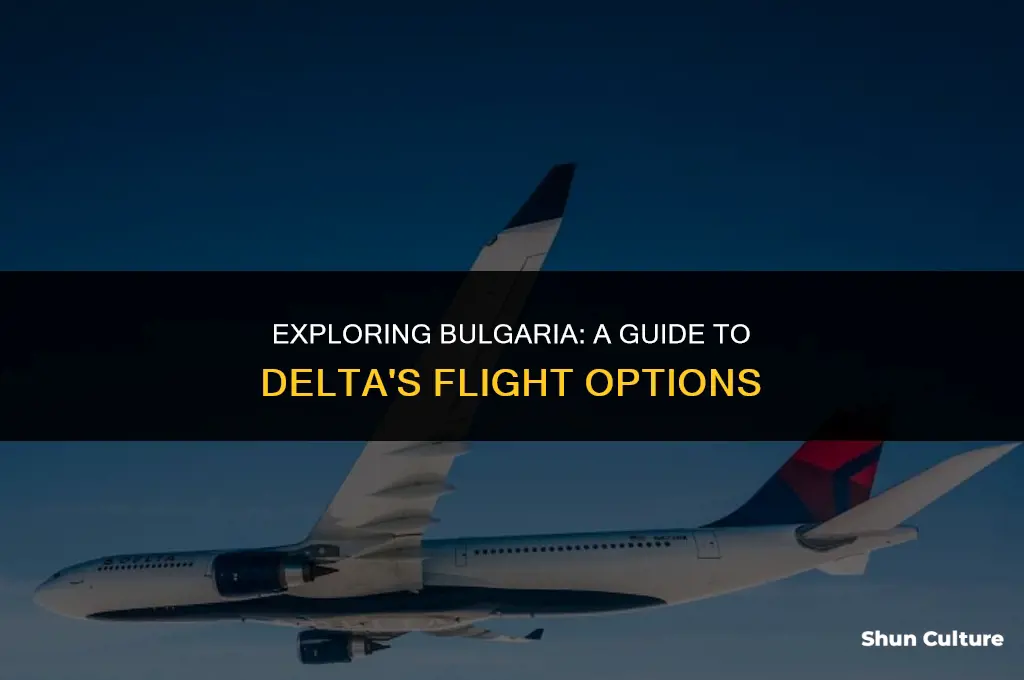 does delta fly to bulgaria