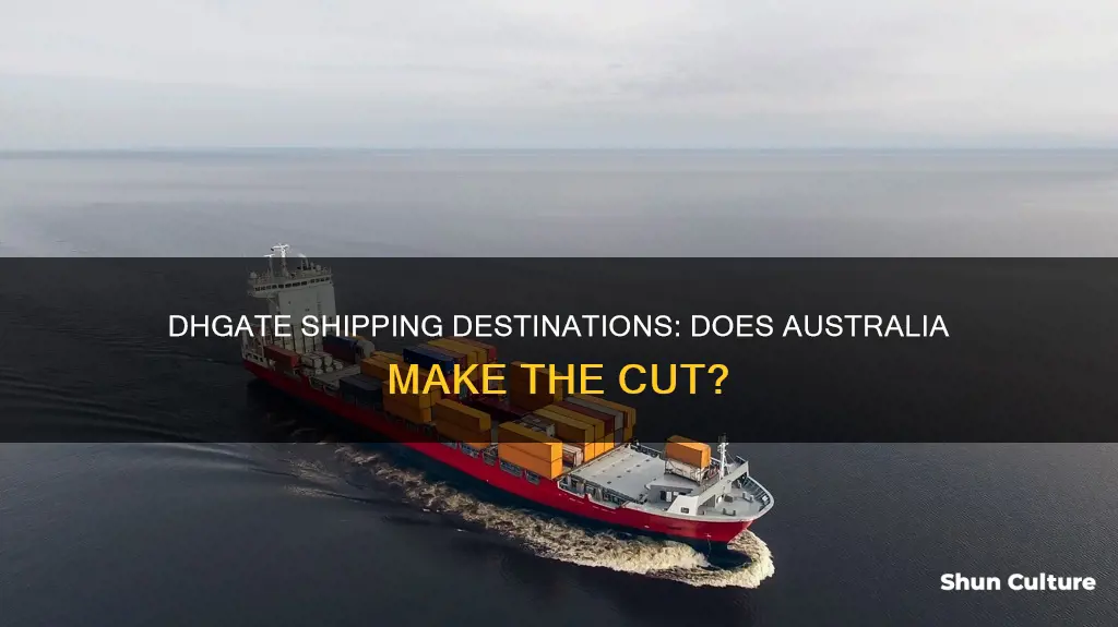 does dhgate ship to australia