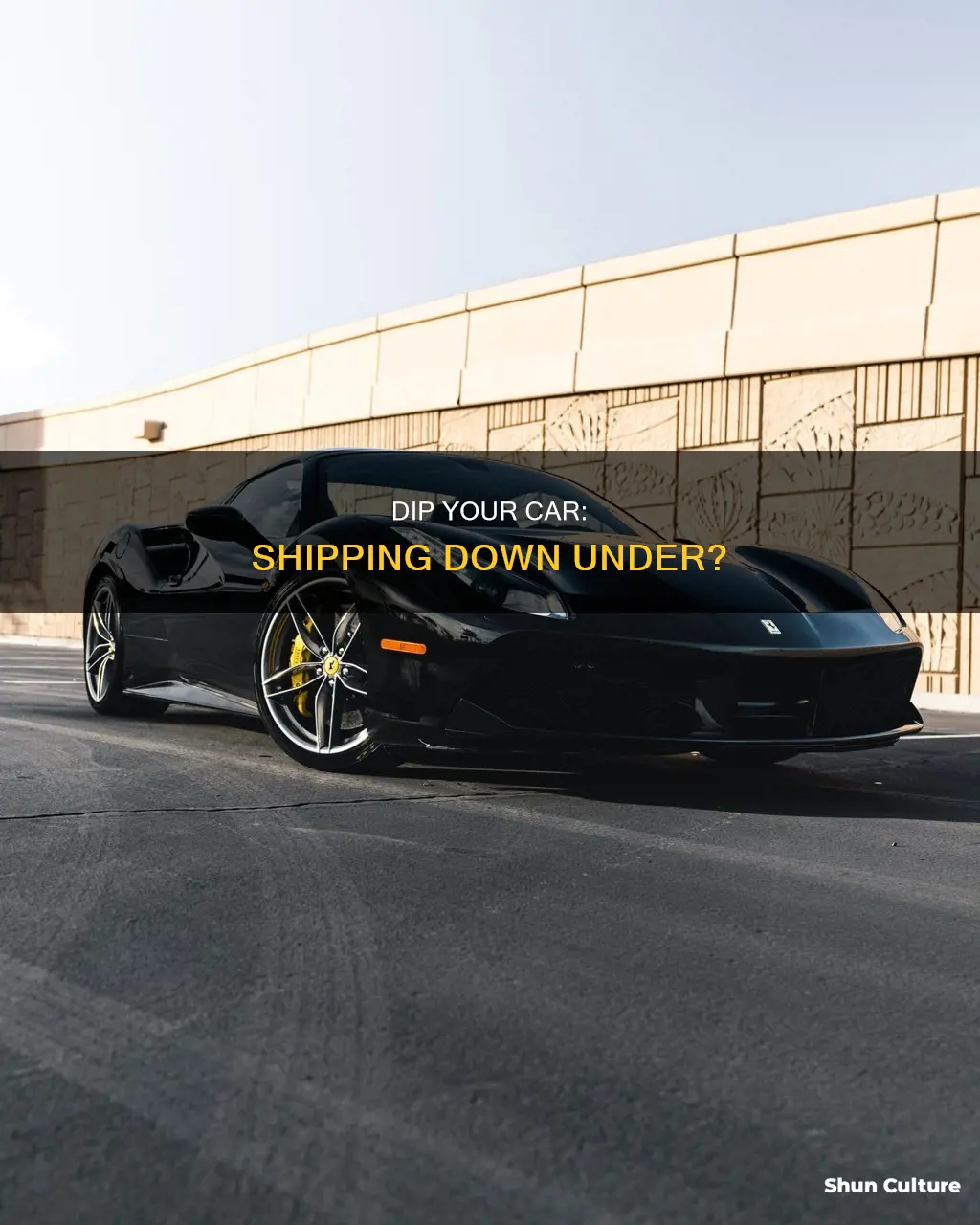 does dip your car ship to australia