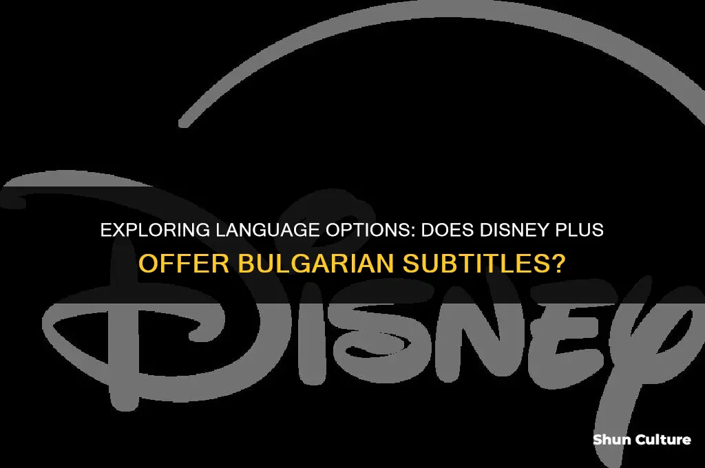 does disney plus have bulgarian subtitles