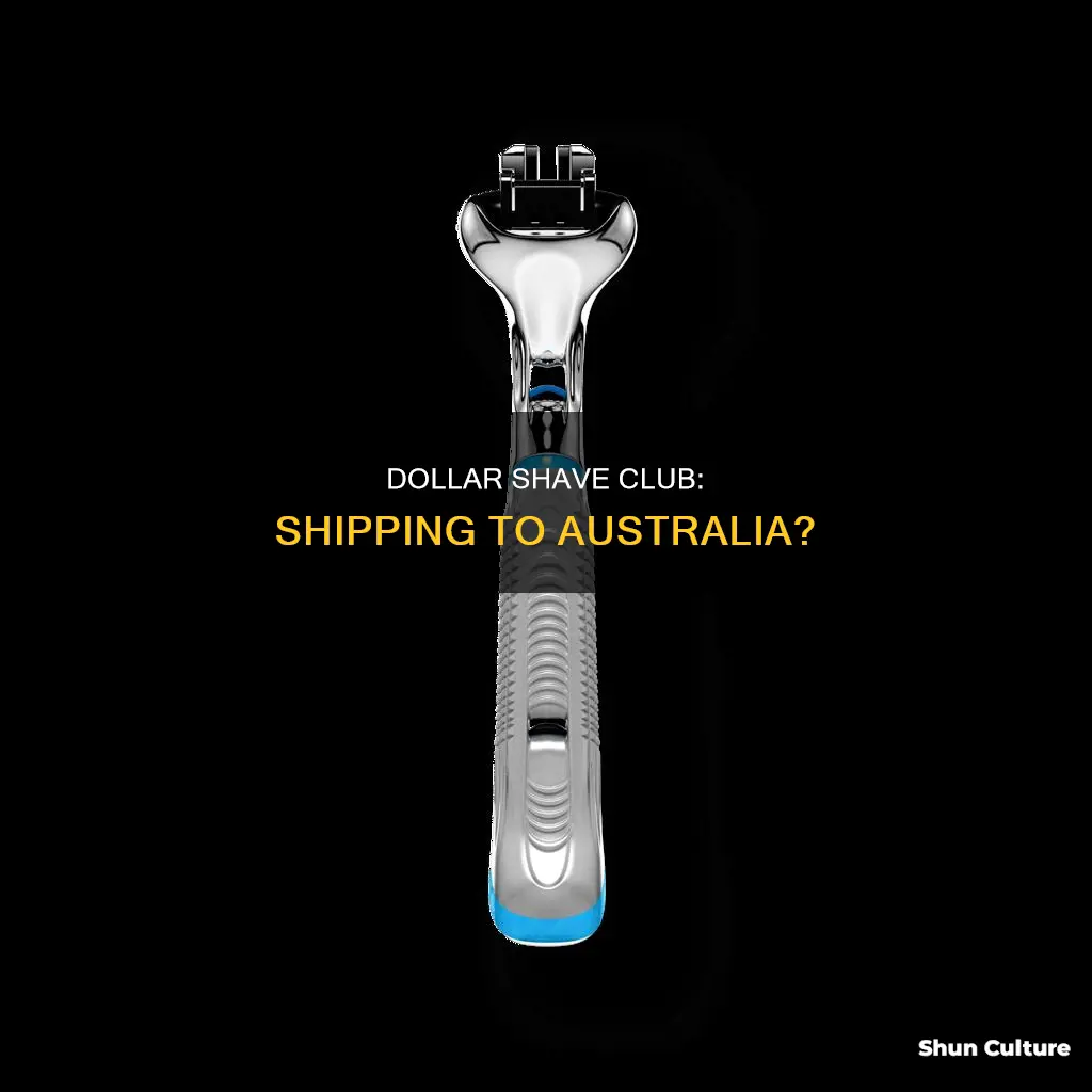 does dollar shave club ship to australia