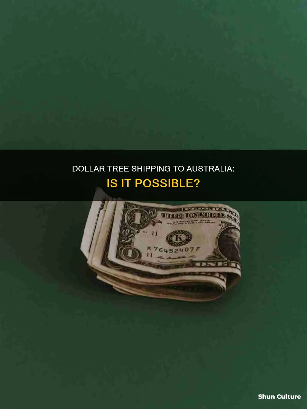 does dollar tree ship to australia