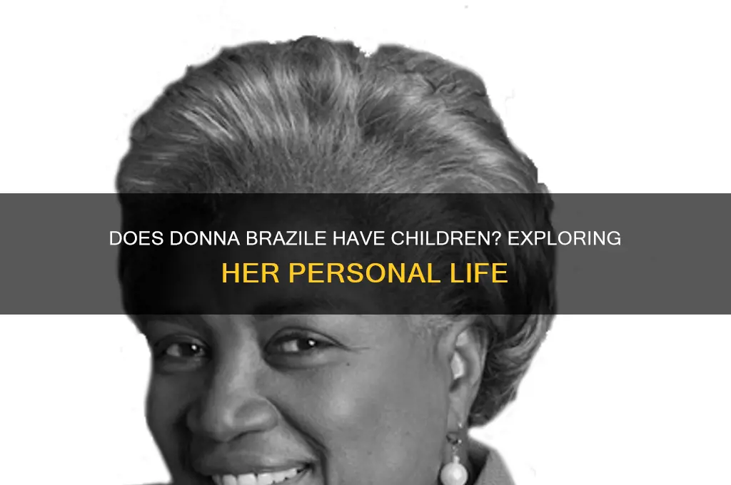 does donna brazil have children