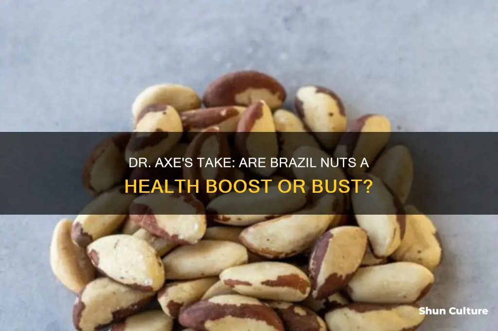 does dr axe recommend brazil nuts