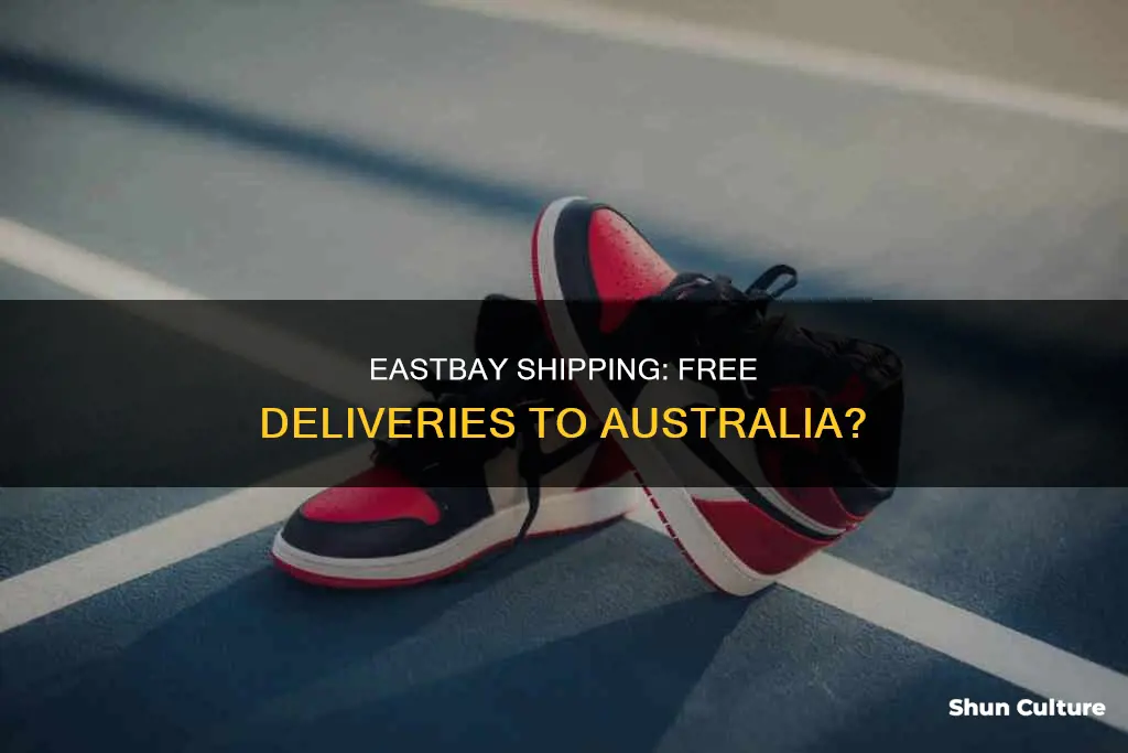 does eastbay do free shipping to australia