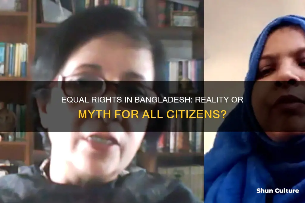 does everybody have equal rights in bangladesh