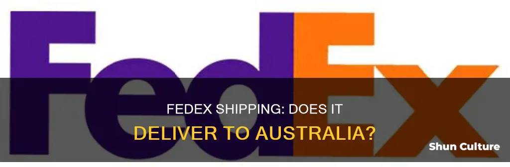 does fed ex ship to australia