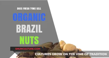 Does Fresh Thyme Offer Organic Brazil Nuts? A Shopper's Guide