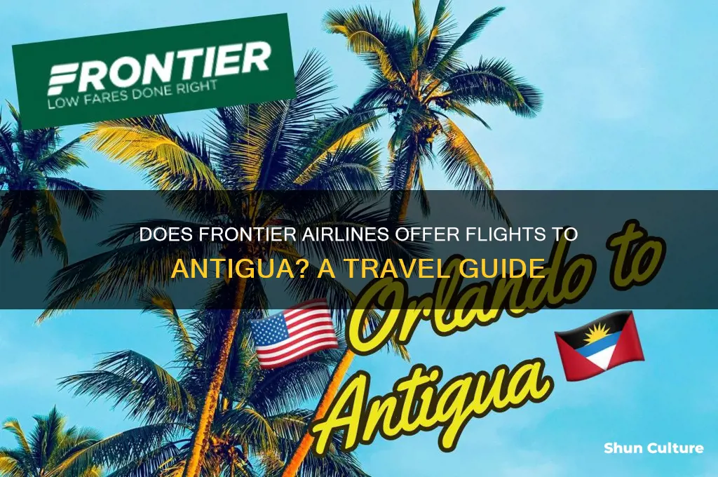 does frontier fly to antigua