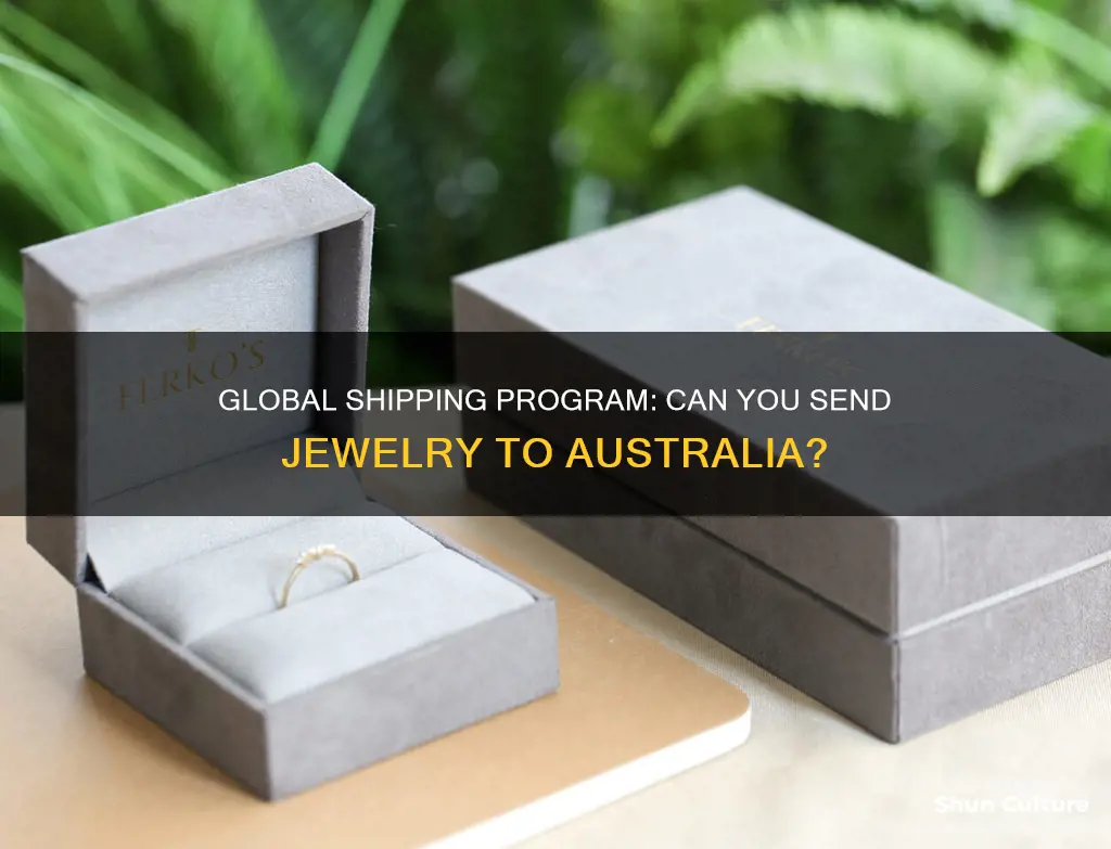 does global shipping program ship jewelry to australia from usa