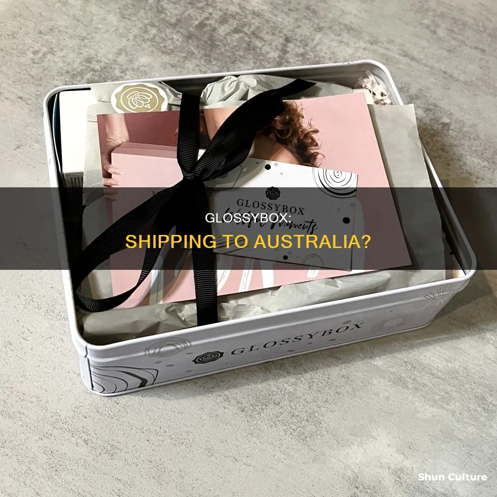 does glossybox ship to australia