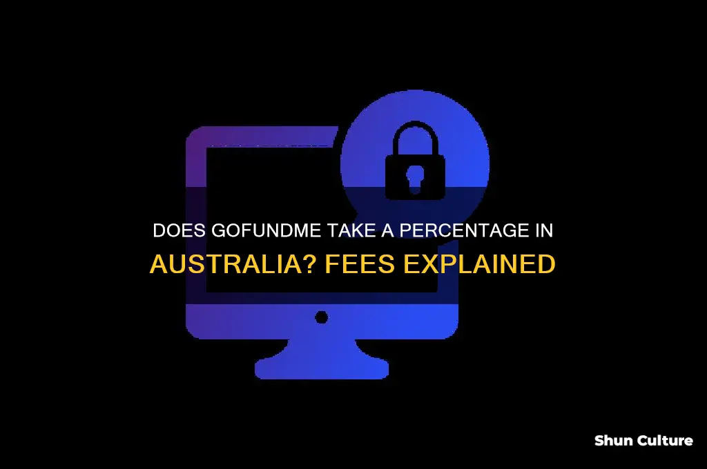 does go fund me take a cut in australia