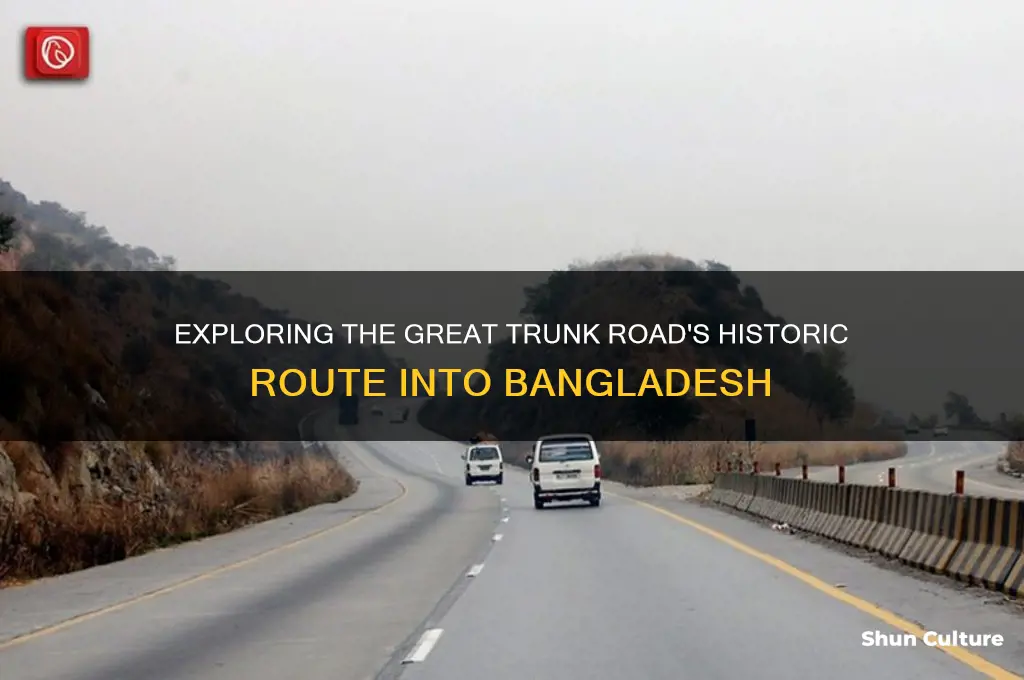 does great trunk road goes into bangladesh