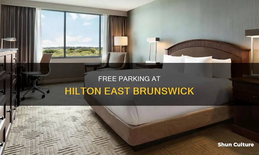 does hilton east brunswick free parking