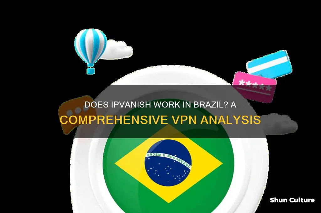 does ip vanish work in brazil