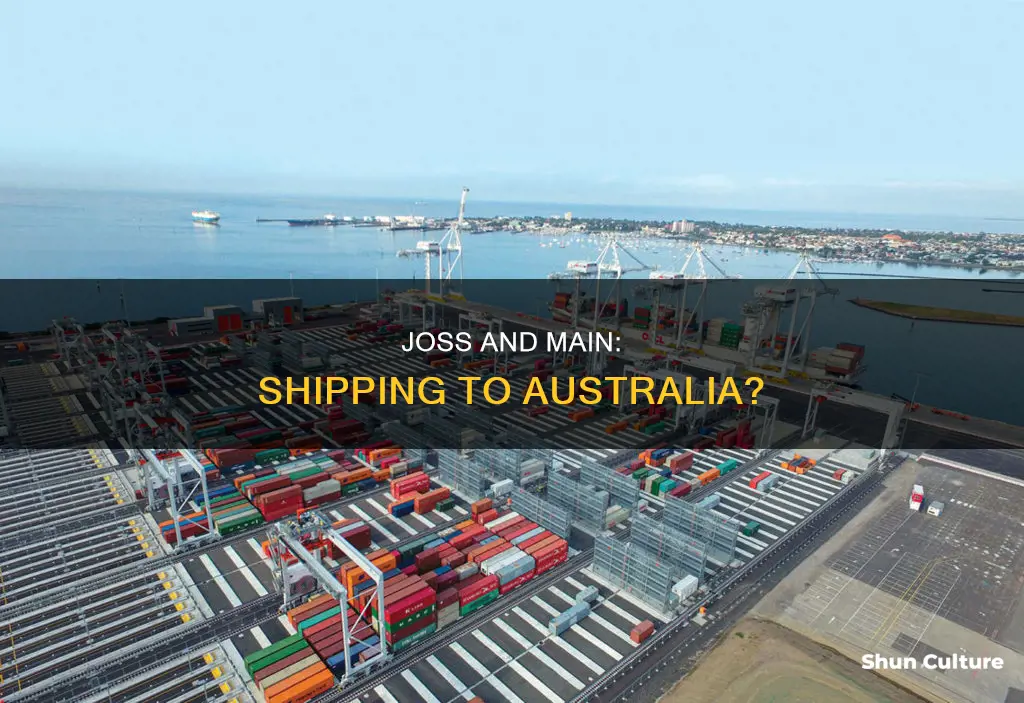 does joss and main ship to australia