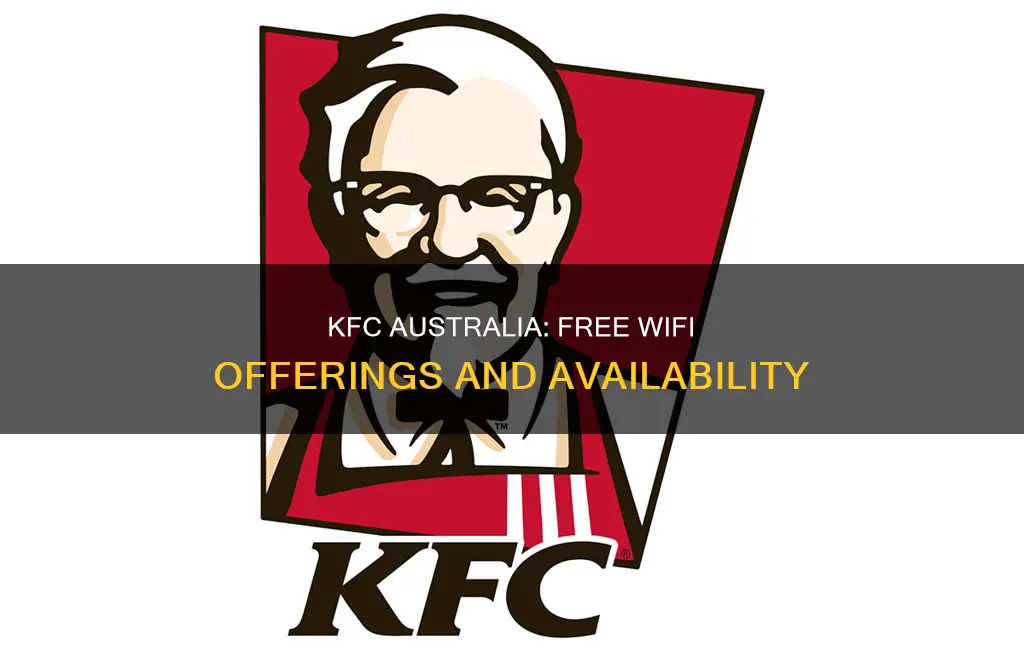 does kfc australia have free wifi