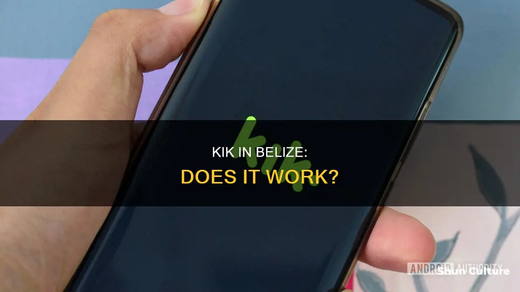 does kik work in belize